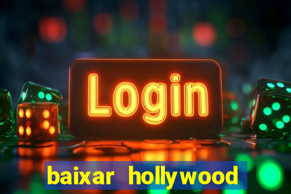 baixar hollywood story dinheiro e diamante infinito